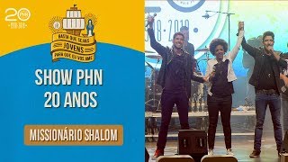 Show Missionário Shalom - PHN 20 anos - 20/07/18