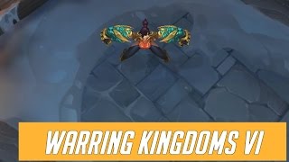 Warring Kingdoms Vi - Skin Preview - League of Legends