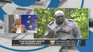 ELŻBIETA KRÓLIKOWSKA-AVIS - CZY BRYTYJSKI PARLAMENT ZAAKCEPTUJE UNIJNE POROZUMIENIE?
