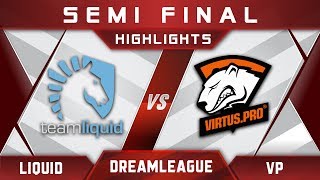Liquid vs VP Semi Final DreamLeague 8 Major 2017 Highlights Dota 2
