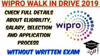Wipro Walk-in Drive 2019 | B.E/B.Tech/Any Degree |17 August 2019