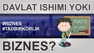 DAVLAT ISHIMI YOKI BIZNES? #MATEMATIKA #DARS #KURS #KARYERA #TANLOV