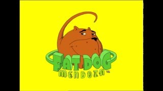 FAT DOG MENDOZA