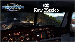 American Truck Simulator - #32 "New Mexico"