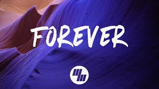 Ekali & Medasin - Forever (Lyrics / Lyric Video) Feat. Elohim
