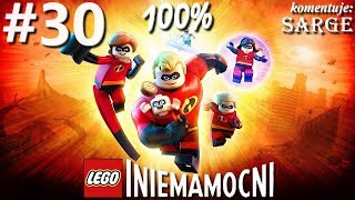 Zagrajmy w LEGO Iniemamocni (100%) odc. 30 - Ostateczne starcie 100%