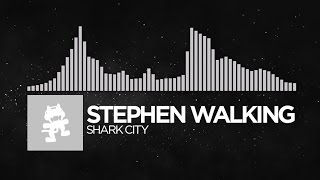 [Electronic] - Stephen Walking - Shark City [Monstercat Release]