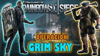 JUGANDO la "OPERACIÓN GRIM SKY" por PRIMERA VEZ | Rainbow Six Siege - OBXIX