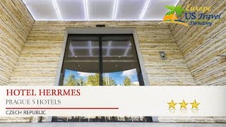 Hotel Herrmes - Prague 5 Hotels, Czech Republic