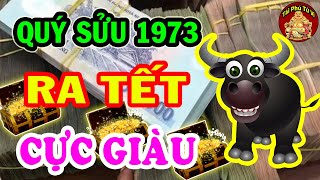 Tuổi Quý Sửu 1973 Sau Ngày Mùng 1 Tết 2021 Trúng Mánh Đổi Đời Trở Thành Đại Gia
