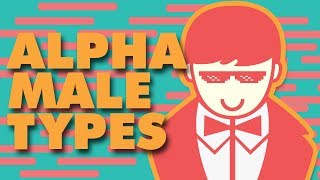 Alpha Male (TYPES)