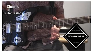 How to play Too Drunk To Fuck.