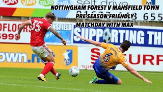 Mansfield Town v Nottingham Forest | Pre-season Friendly