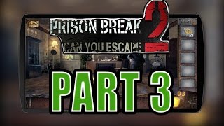 Can you escape Prison Break 2 solution Part 3
