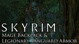 Skyrim Mods: Mage Backpack & Legionary Vanguard Armor