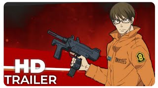 Fire force trailer #2 - official