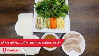 Hướng dẫn cách làm món Bánh tráng cuốn thịt heo - Ricepaper Rolls With Belly Pork