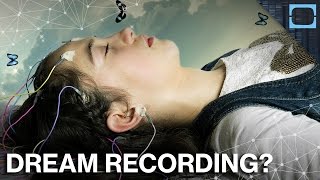 Using Science To Watch Your Dreams