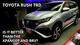 2019 Toyota Rush Review 1.5g TRD edition Is it better than the Xpander and BRV? -Philippines