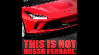 This is not Rosso Ferrari