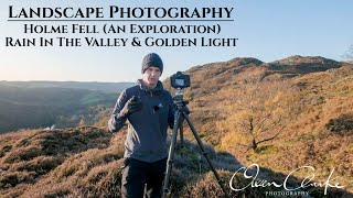 Landscape Photography | Holme Fell (An Exploration Part i)