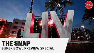 Super Bowl Preview | Chiefs vs 49ers | Tom Brady's future | The Snap