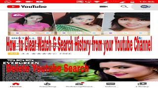 How to Clear Watch & Search History from youtube channel