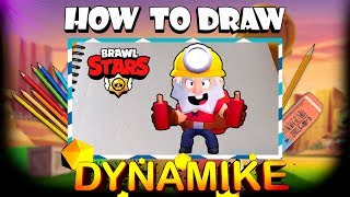 Как Нарисовать Динамайка|Бравл Старс|How To Draw Dynamike|Brawl Stars
