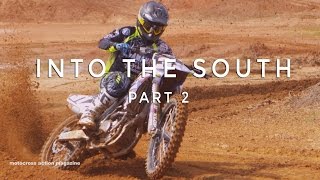 Martin Brothers rip up Ricky Carmichael's Farm - Into the South Part 2