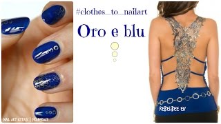 S. Valentino #3: Oro e blu - Tutorial nail art (rebelbee.eu)