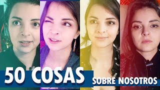 50 COSAS SOBRE NOSOTROS | Trastorno de Identidad Disociativo | Personalidad Multiple