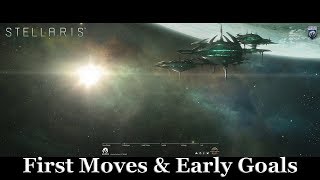 Stellaris - First Moves & Early Goals