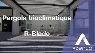 Montage de la pergola bioclimatique à lames orientables - R-Blade - Azenco