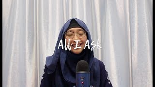 All I Ask Cover