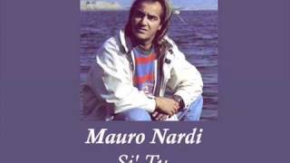Musica di Napoli - Mauro Nardi - Si tu