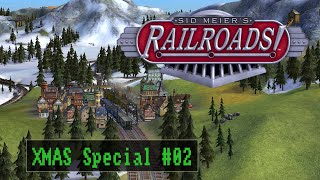 Sid Meiers Railroads - XMAS Special #02 - Scrooge Holiday [ Deutsch ]