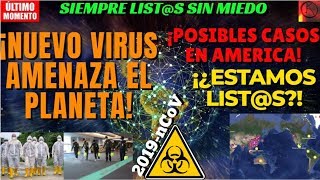 ¡ALERTA MUNDIAL POR CORONAVIRUS! ¡¿QUE ES LO QUE ESTA PASANDO?! ¿YA EN MÉXICO?¡ESTO LO DEBES SABER!