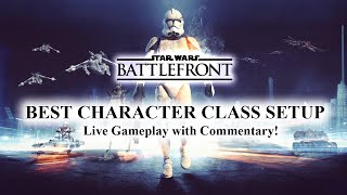 Best Character Class Setup in Star Wars Battlefront! Best Card Hands! (SW:BF Gameplay)