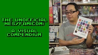 Book Review: The Unofficial NES/Famicom: A Visual Compendium