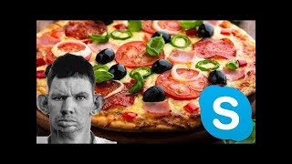 SKYPE: ГЛАД ВАЛАКАС Заказывает пиццу