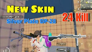 (Pubg Mobile)| New Skin weapon Season 7 Crown tier SILVER PLATE DP-28...| 24 Kill win