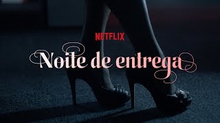 Conteúdo Adulto Netflix | Episódio 2: Noite de Entrega [18+]
