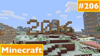 Minecraft - #206 - Выживание - Новый 2016-й год :)