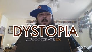 THAT HAT DON'T MATCH! - LOOT CRATE DX DYSTOPIA