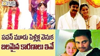 Shocking Reasons Behind Pawan Kalyan's 3 Marriages - Filmyfocus.com
