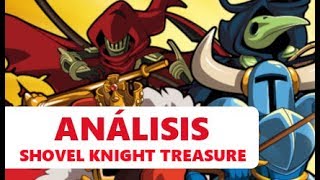 Shovel Knight: Treasure Trove, análisis de TODAS las EXPANSIONES