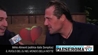 Roma, presentato "Il ruolo del Deejay nel mondo della notte" di Mirko Alimenti