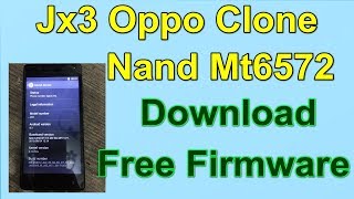 Jx3 Oppo Clone Nand Mt6572 Firmware
