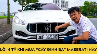 Lời hơn 4 tỷ khi mua "cây đinh ba" Maserati Quattroporte này