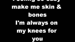 Marianas Trench - Skin & Bones Lyrics
